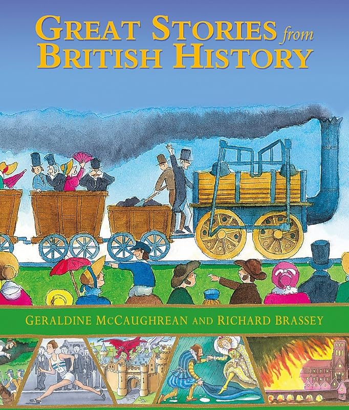 Great Stories from British History by Geraldine McCaughrean