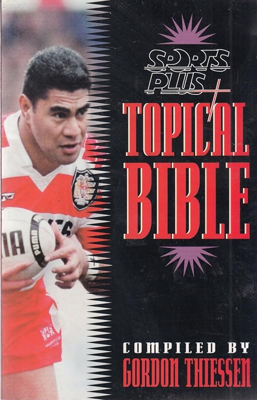 The Athlete's Topical Bible by Gordon Thiessen