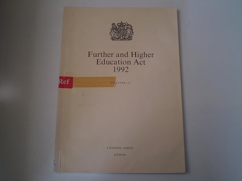 Further and Higher Education Act, 1992: Chapter 13 by The Stationery Office