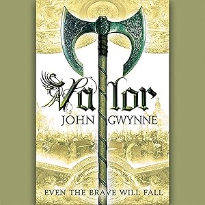Valor by John Gwynne