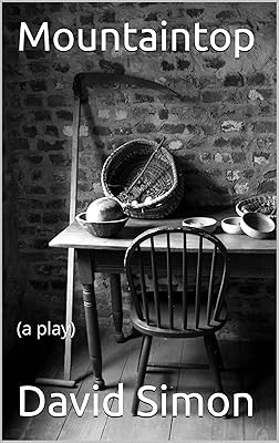 Mountaintop: (a play)