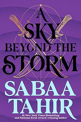 A Sky Beyond the Storm (An Ember in the Ashes Book 4)