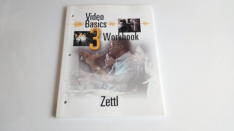 Student Workbook for Video Basics by Herbert Zettl