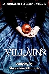 Villains (Beyond Fantasy Series Book 5) by Iron Faerie Publishing