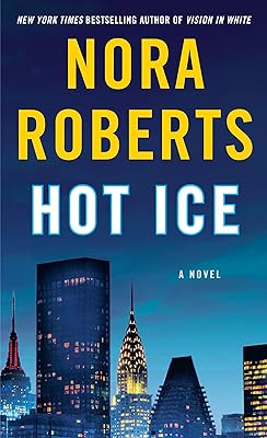 Hot Ice: A Novel