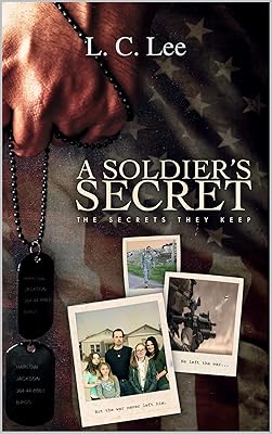 A Soldiers Secret: The Secrets They Keep