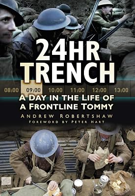 24hr Trench: A Day in the Life of a Frontline Tommy