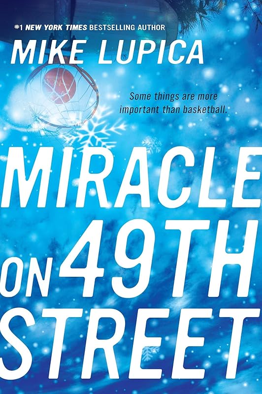 Miracle on 49th Street by Mike Lupica