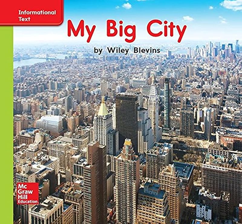 World of Wonders Patterned Book # 5 My Big City (ELEMENTARY CORE READING) by McGraw Hill