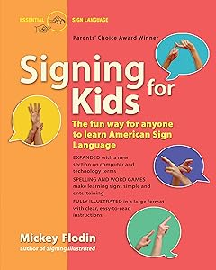 Signing for Kids, Expanded Edition