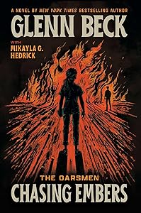 Chasing Embers (1) (The Oarsmen) by Glenn Beck