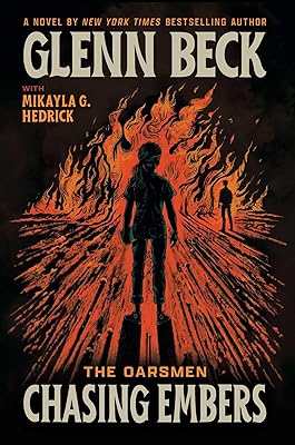 Chasing Embers (1) (The Oarsmen)