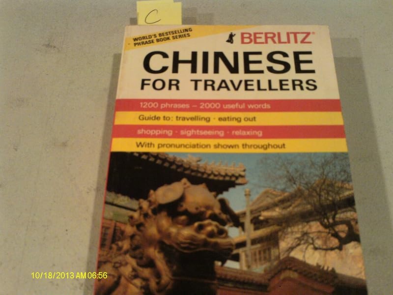 Chinese for Travellers (Chinese and English Edition) by Staff of Berlitz Guides