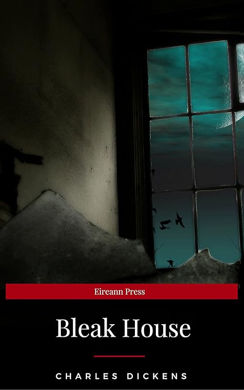 Bleak House (EireannPress) (Bantam Classics) by Charles Dickens