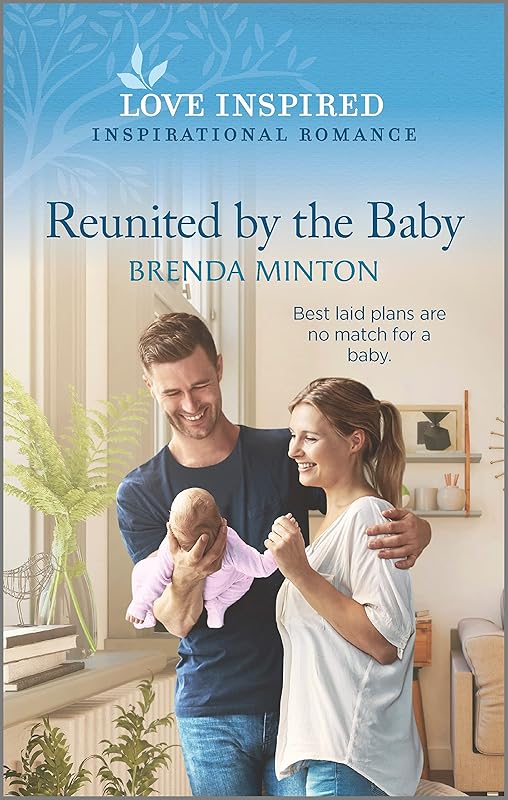 Reunited by the Baby: An Uplifting Inspirational Romance (Sunset Ridge Book 1) by Brenda Minton