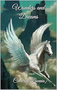 Wonders and Dreams