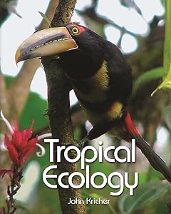 Tropical Ecology by John C. Kricher