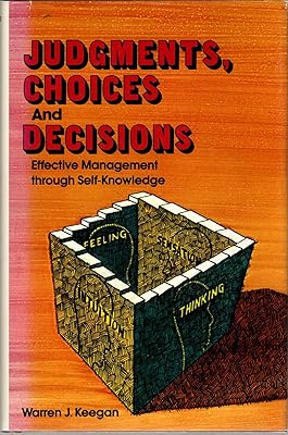 Judgments Choices and Decisions