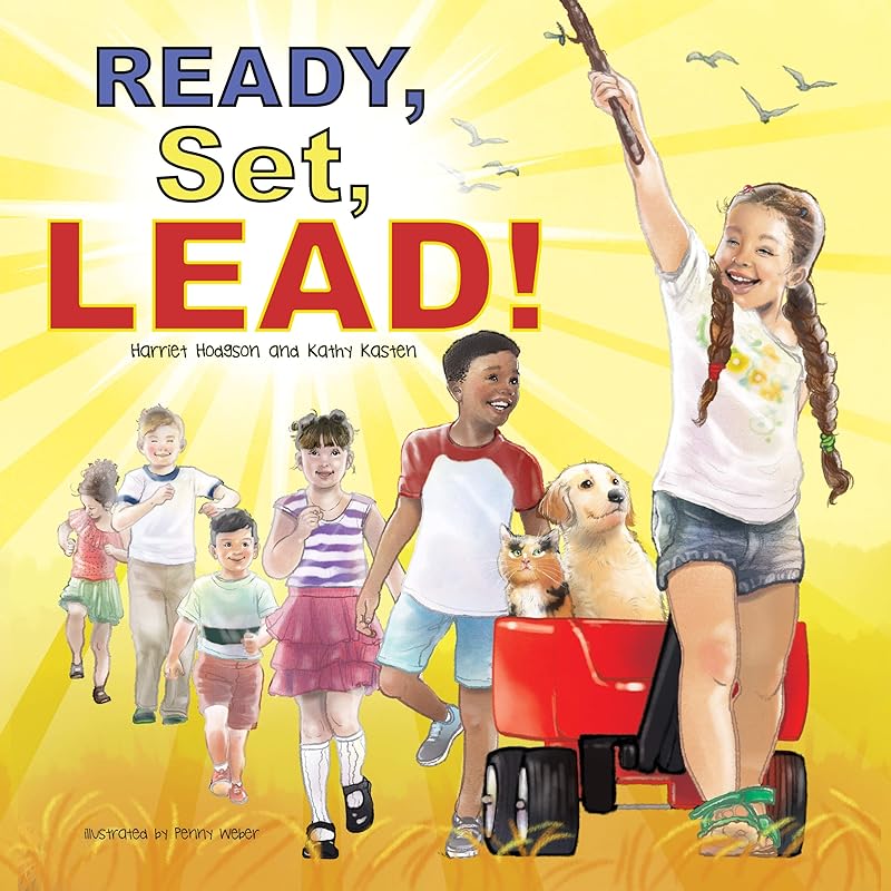 Ready, Set, Lead by Harriet Hodgson MA