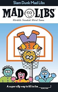 Slam Dunk Mad Libs: World's Greatest Word Game