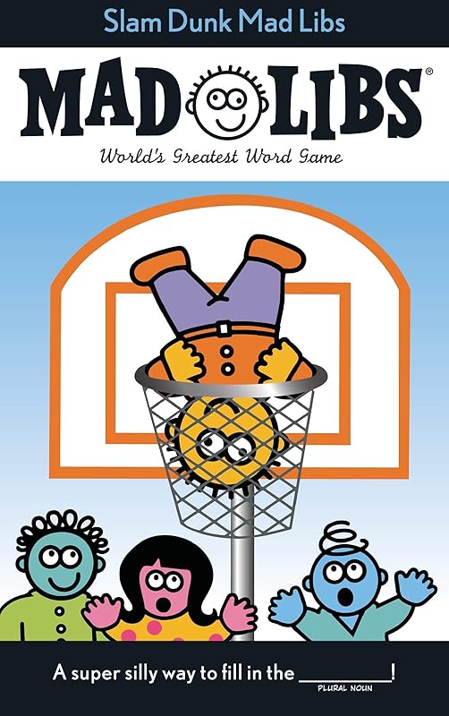 Slam Dunk Mad Libs: World's Greatest Word Game by Roger Price