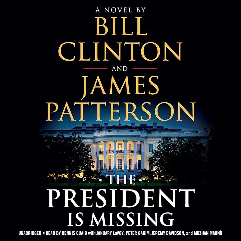 The President Is Missing by Bill Clinton