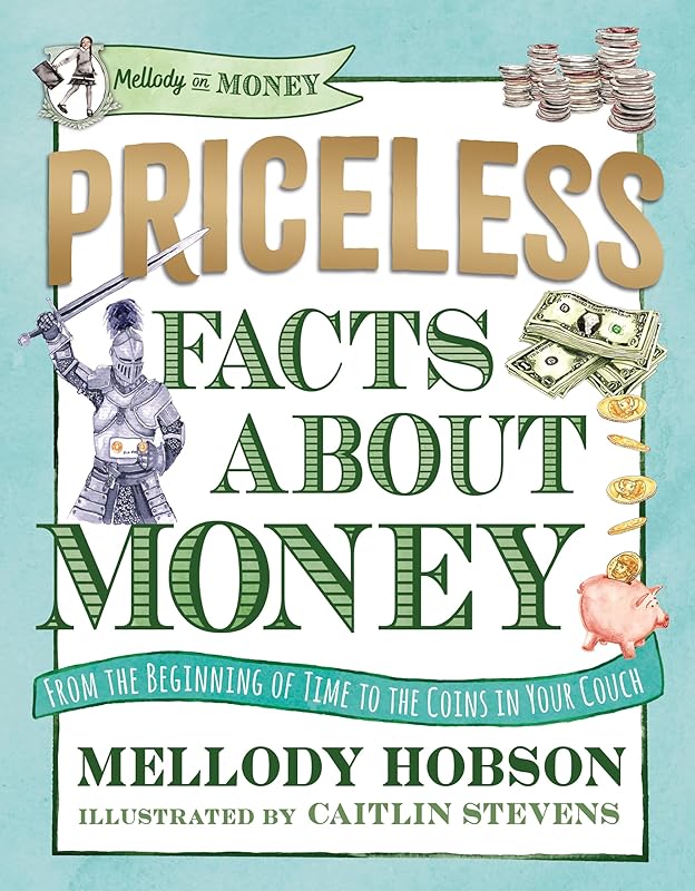 Priceless Facts about Money (Mellody on Money) by Mellody Hobson