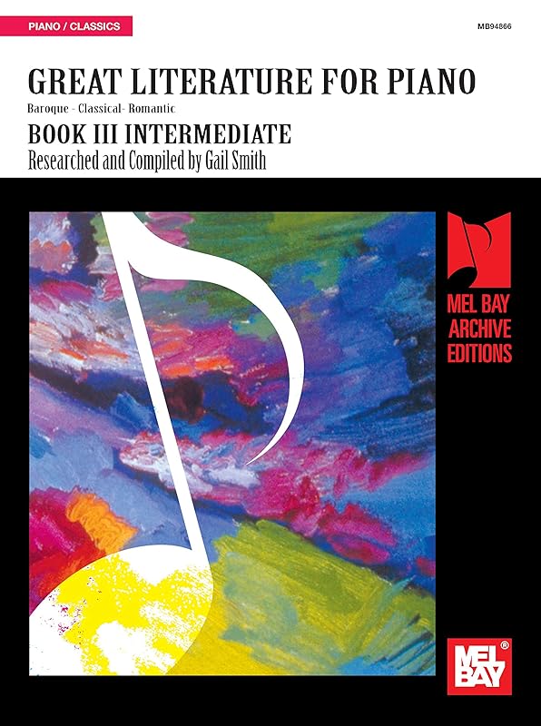 Great Literature for Piano Book 3: Intermediate by Gail Smith