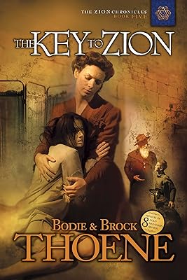 The Key to Zion (Zion Chronicles)