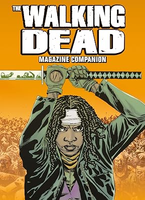 The Walking Dead Magazine Companion