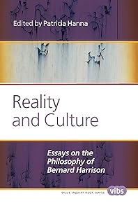 Reality and Culture (Value Inquiry Book Series, 270) by Edited by Patricia Hanna
