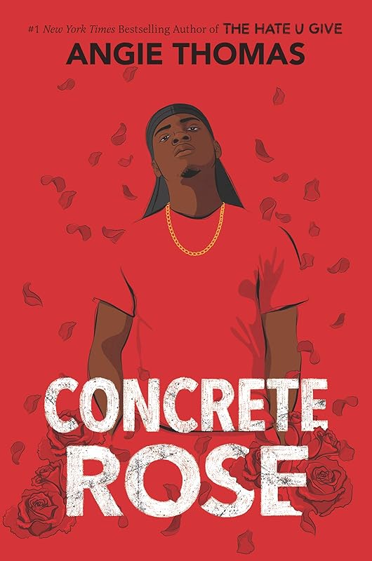 Concrete Rose: A Printz Honor Winner by Angie Thomas