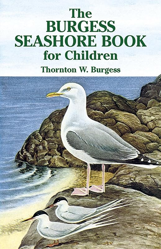 The Burgess Seashore Book for Children (Dover Children's Classics) by Thornton W. Burgess