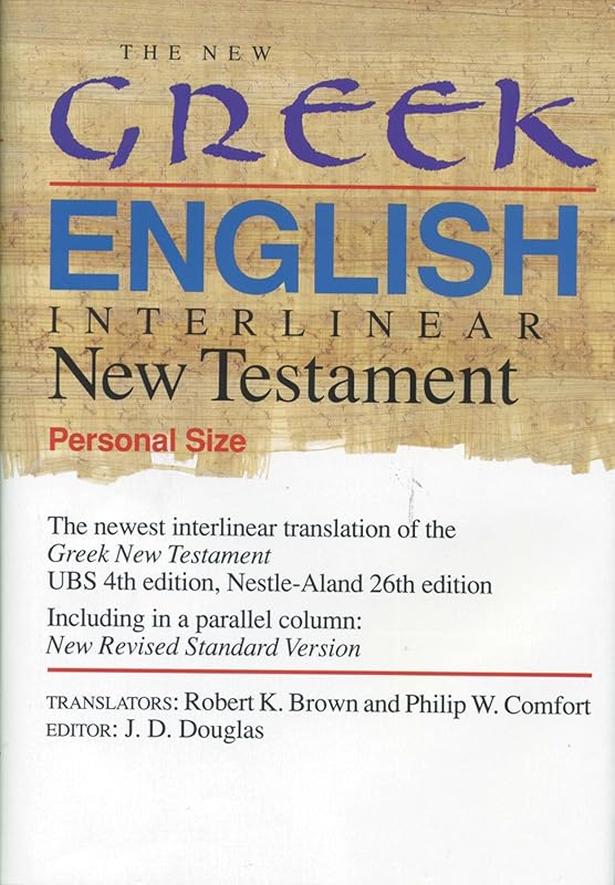 The New Greek-English Interlinear New Testament (Personal Size) by Tyndale
