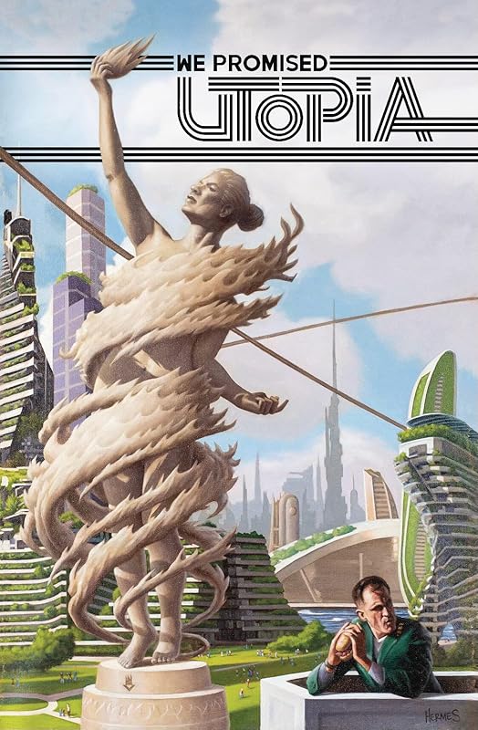 We Promised Utopia Volume One (We Promised Utopia, 1) by Charles Martin