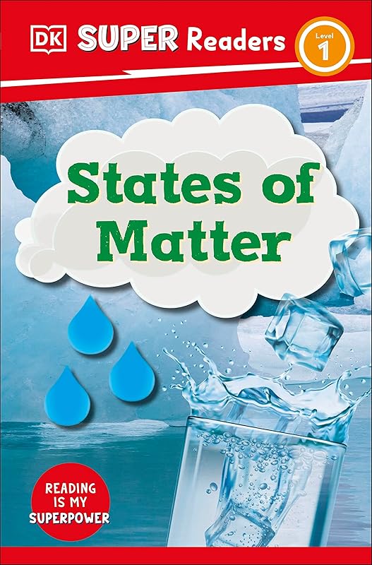 DK Super Readers Level 1 States of Matter by unknown author