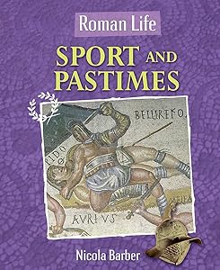 Sport and Pastimes (Roman Life)