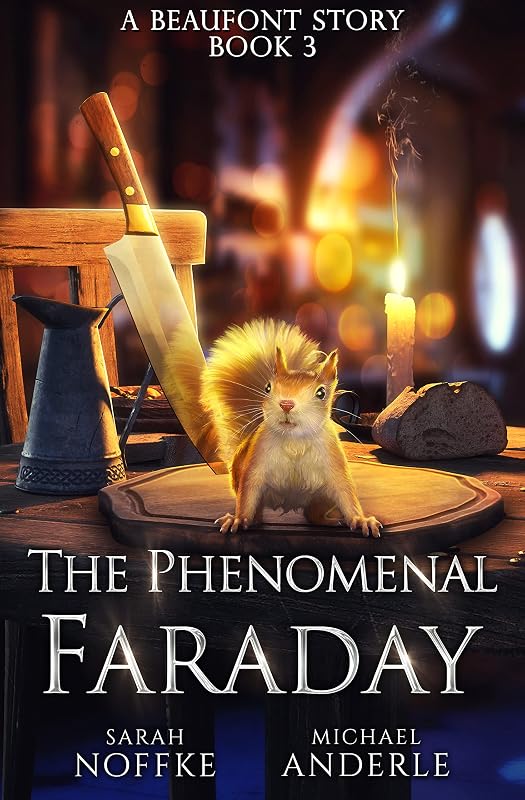 The Phenomenal Faraday (A Beaufont Short Story Book 3) by Sarah Noffke