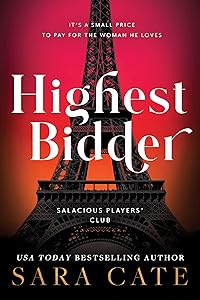 Highest Bidder by Sara Cate, Lessa Lamb, Stephen Borne