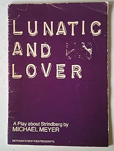 Lunatic and Lover