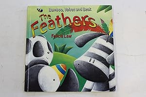 The Feathers (Bamboo and Friends)