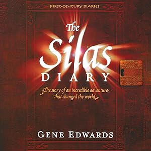 The Silas Diary: First Century Diaries, Book 1