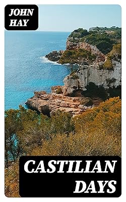 Castilian Days