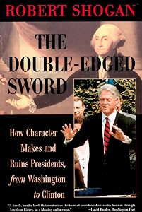 The Double Edged Sword by Robert Shogan
