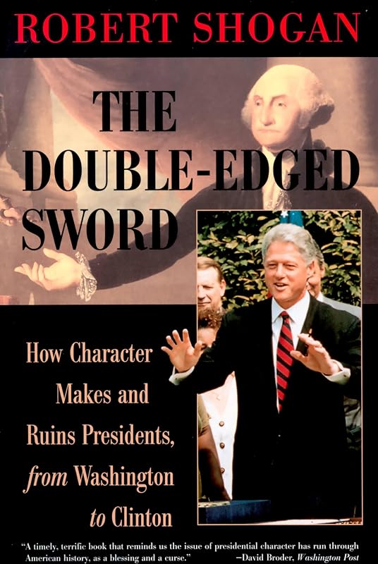 The Double Edged Sword by Robert Shogan