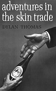 Adventures in the Skin Trade