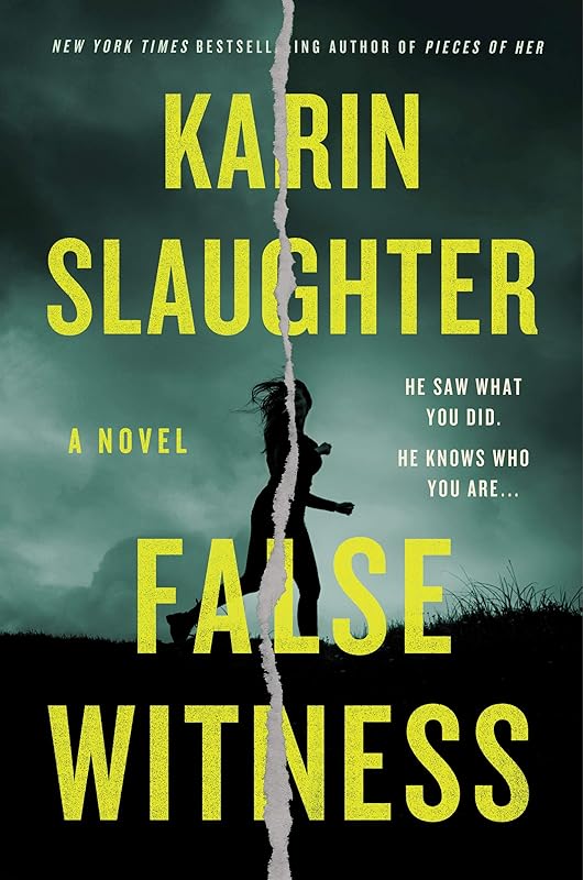 False Witness: A Novel by Karin Slaughter