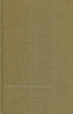 Suburbanization and the city (Conservation of human resources series)