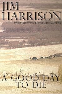 A Good Day to Die