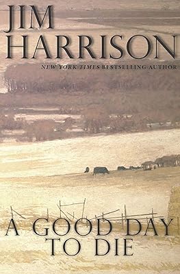 A Good Day to Die